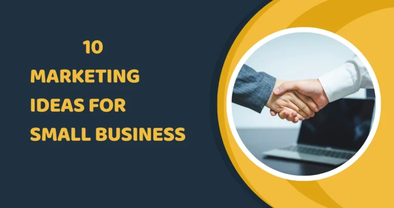 10 marketing ideas for small business